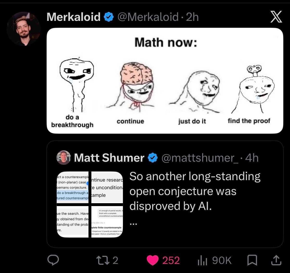 Meme titled "Math now" showing a row of increasingly deranged brainlet faces labeled "do a breakthrough", "continue", "just do it" and "find the proof", above a tweet reading "So another long-standing open conjecture was disproved by AI."